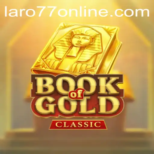 Exploring the Fascinating World of BookOfGoldClassic with LARO77