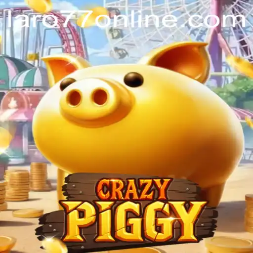 Exploring the World of CrazyPiggy: An Exciting Journey into LARO77